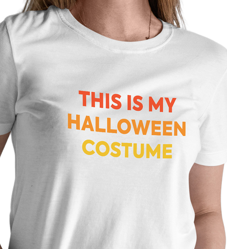 Dámské tričko bílé - This is my halloween costume