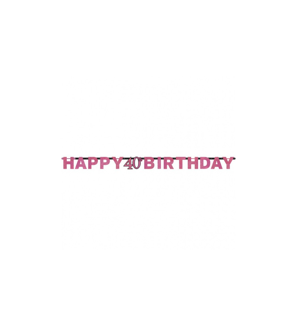 Girlanda - Happy Birthday 40 let, růžová