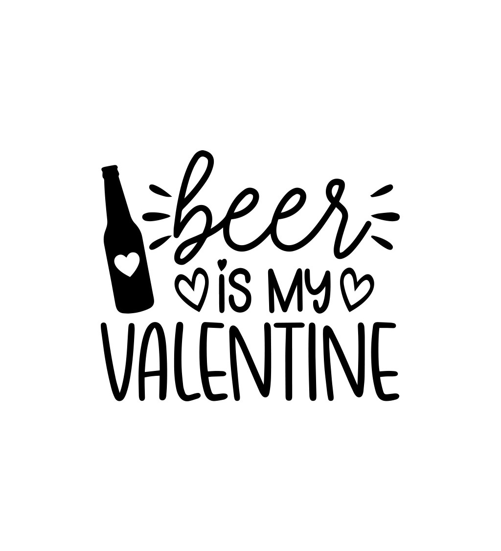 Pánské bílé triko - Beer is my valentine