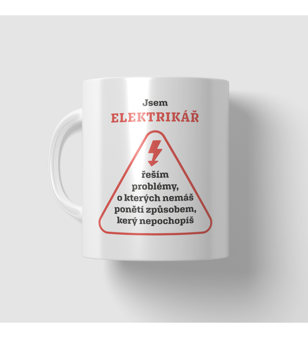 Hrnek s nápisem - Jsem elektrikář