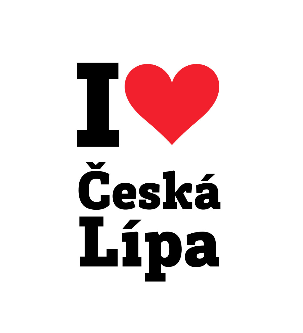 Pánské triko bílé - I love Česká Lípa