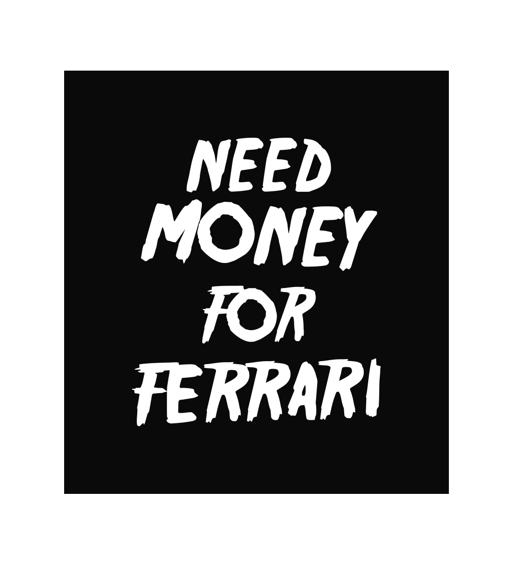 Zástěra černá-  Need money for Ferrari