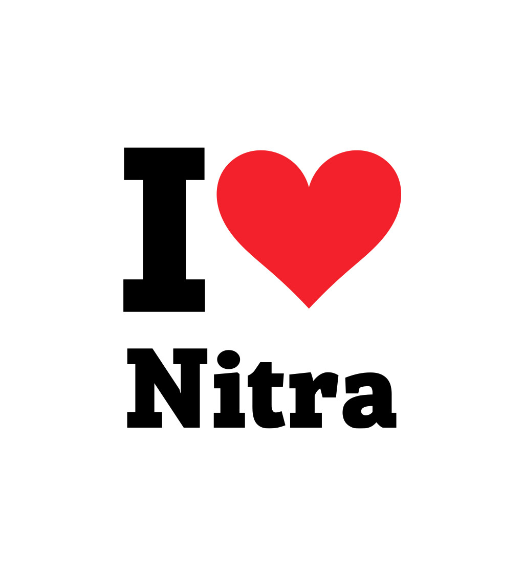 Pánské bílé triko s nápisem - I love Nitra