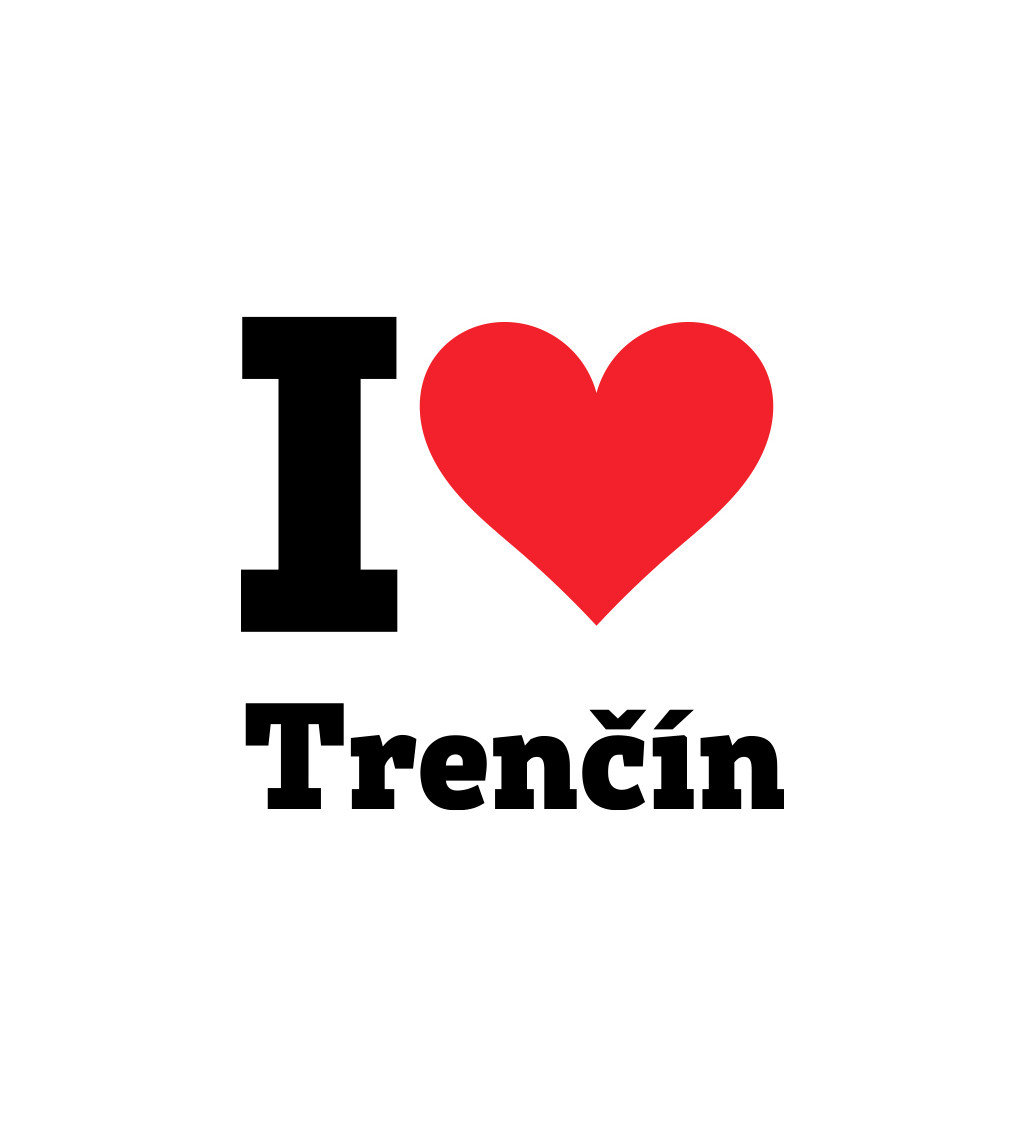 Pánské bílé triko s nápisem - I love Trenčín