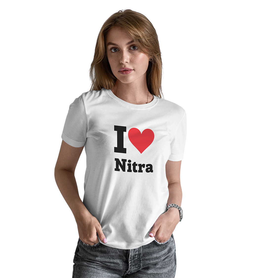 Dámské bílé triko s nápisem - I love Nitra