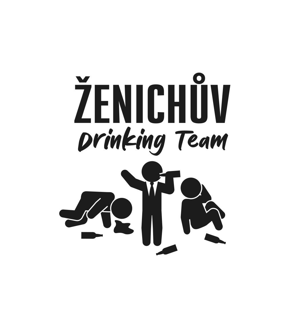 Pánské tričko bílé - Ženichův drinking team