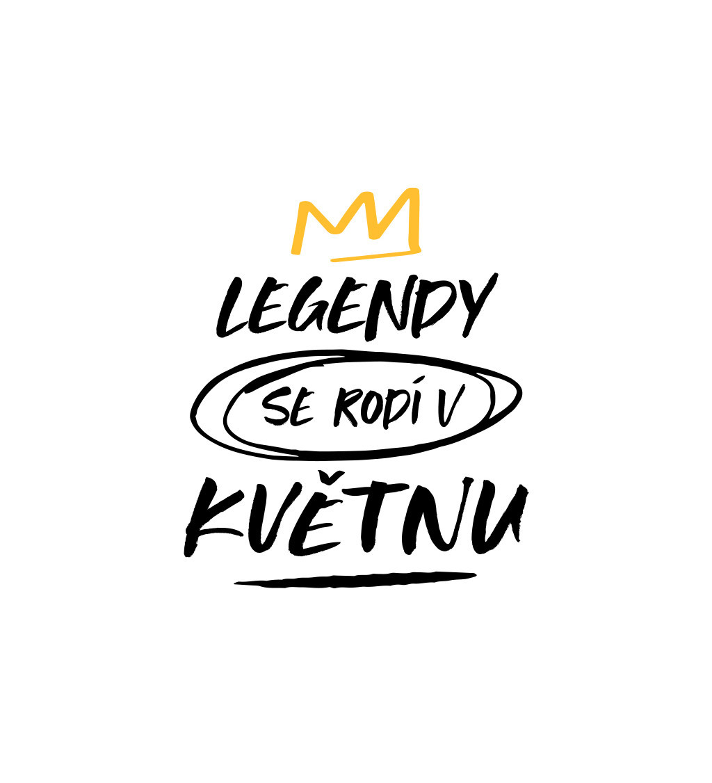 Nažehlovací nápis Legendy se rodí v květnu