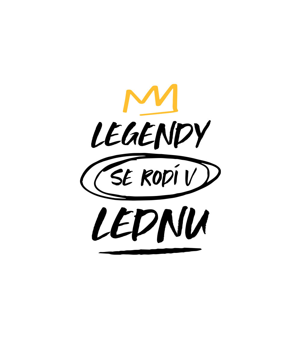 Nažehlovací nápis Legendy se rodí v lednu