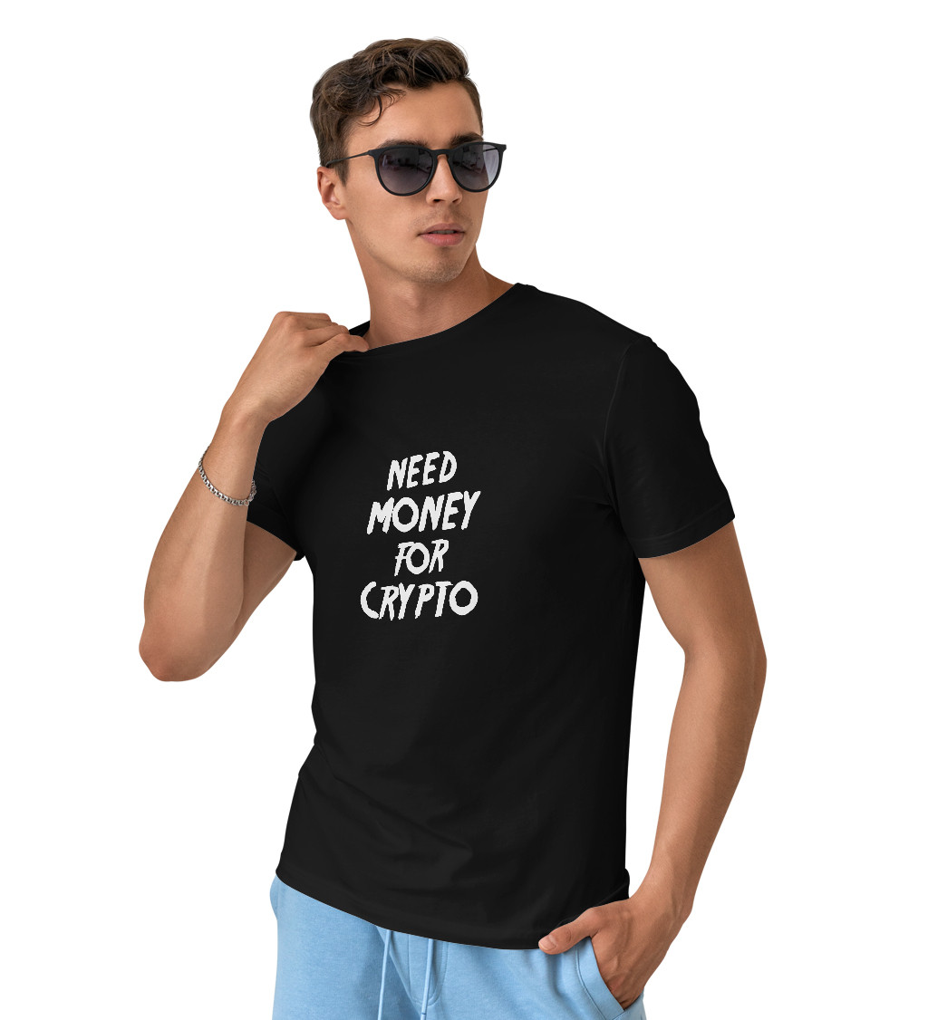 Pánské tričko černé Need money for crypto S