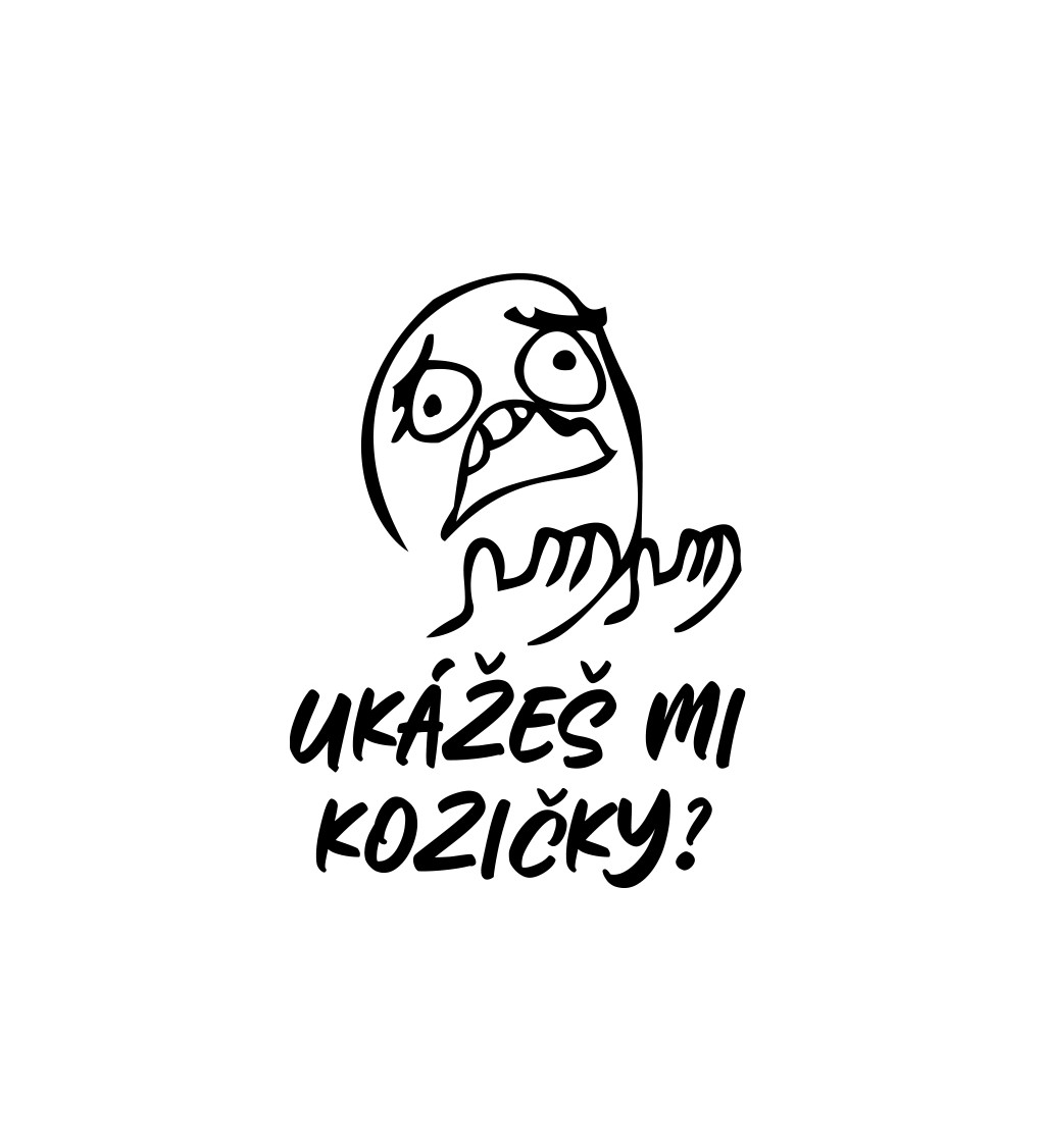 Pánské tričko bílé Ukážeš mi kozičky ? S