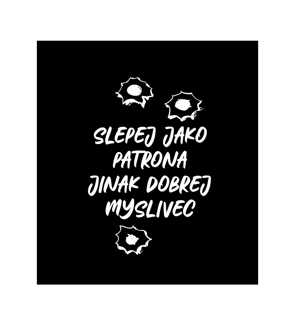 Pánské tričko černé Slepej jako patrona S