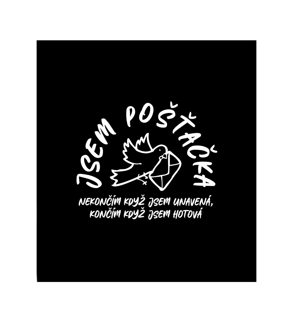 Dámské tričko černé Jsem pošťačka XS