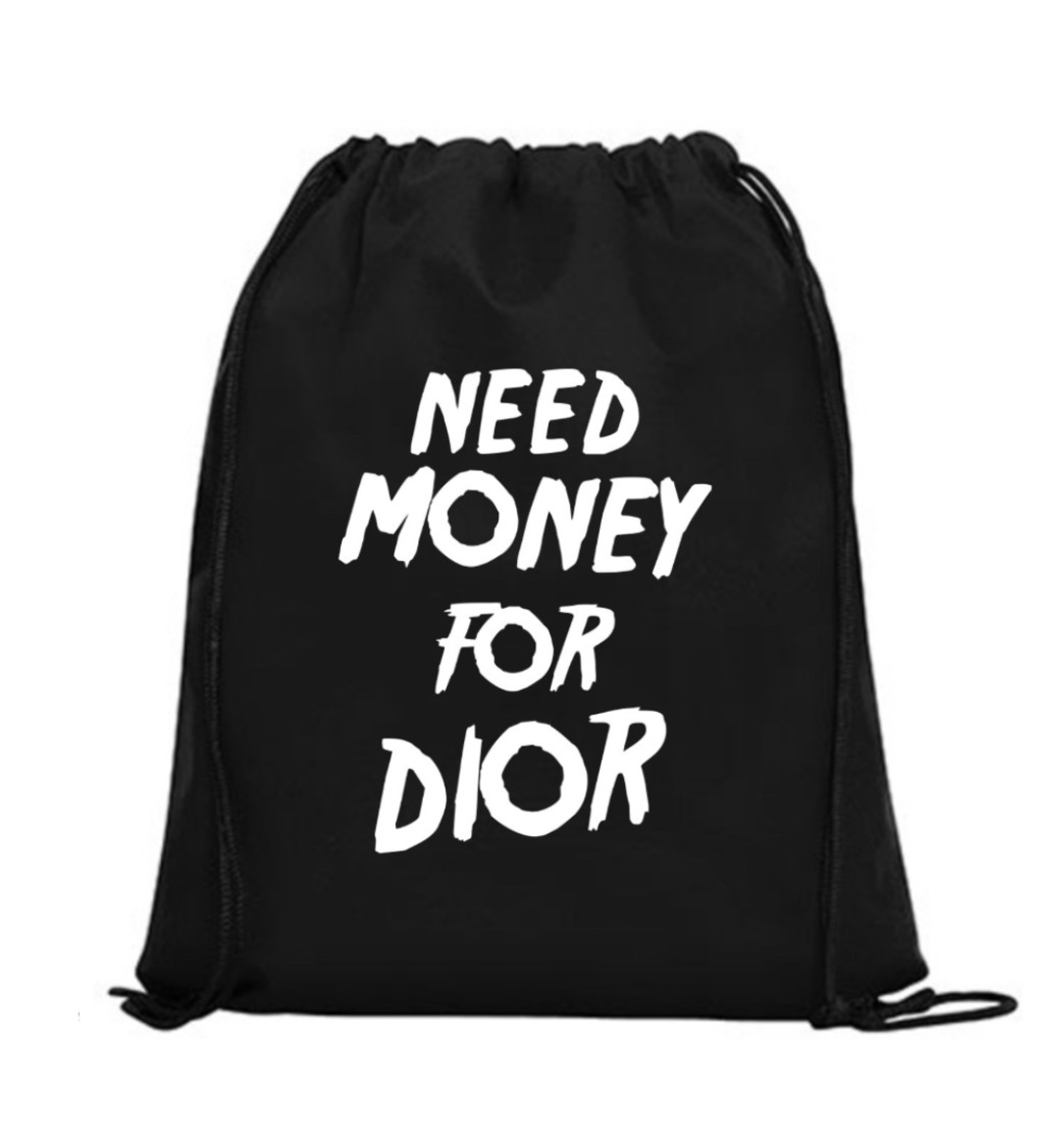 Vak na záda - Need money for Dior, 36x42 cm, bílý