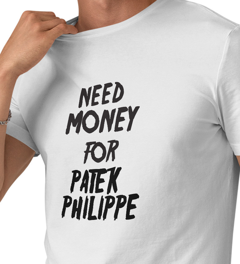 Pánské tričko bílé - Need money for Philippe