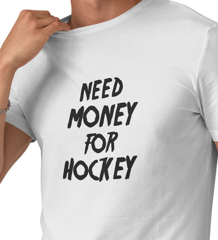 Pánské tričko bílé Need money for hockey S