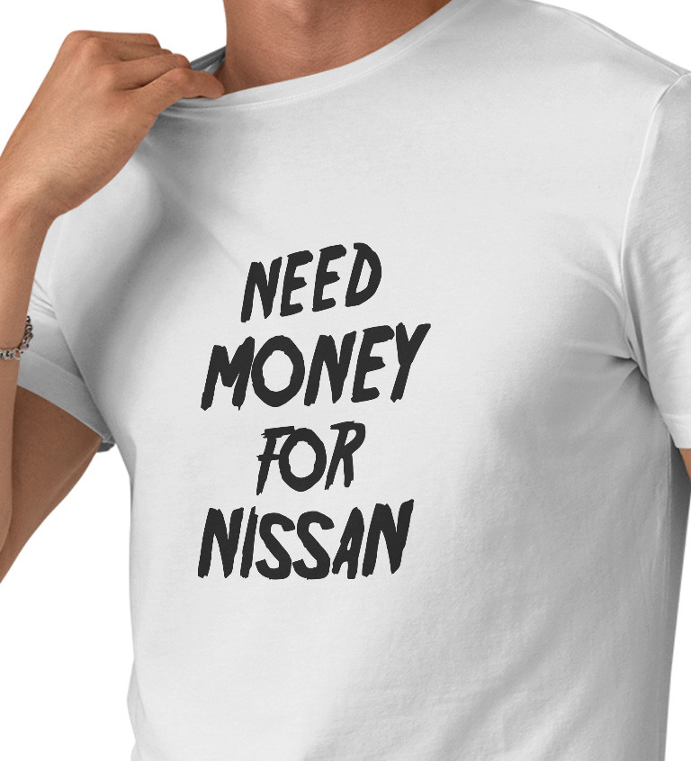 Pánské tričko bílé Need money for nissan S