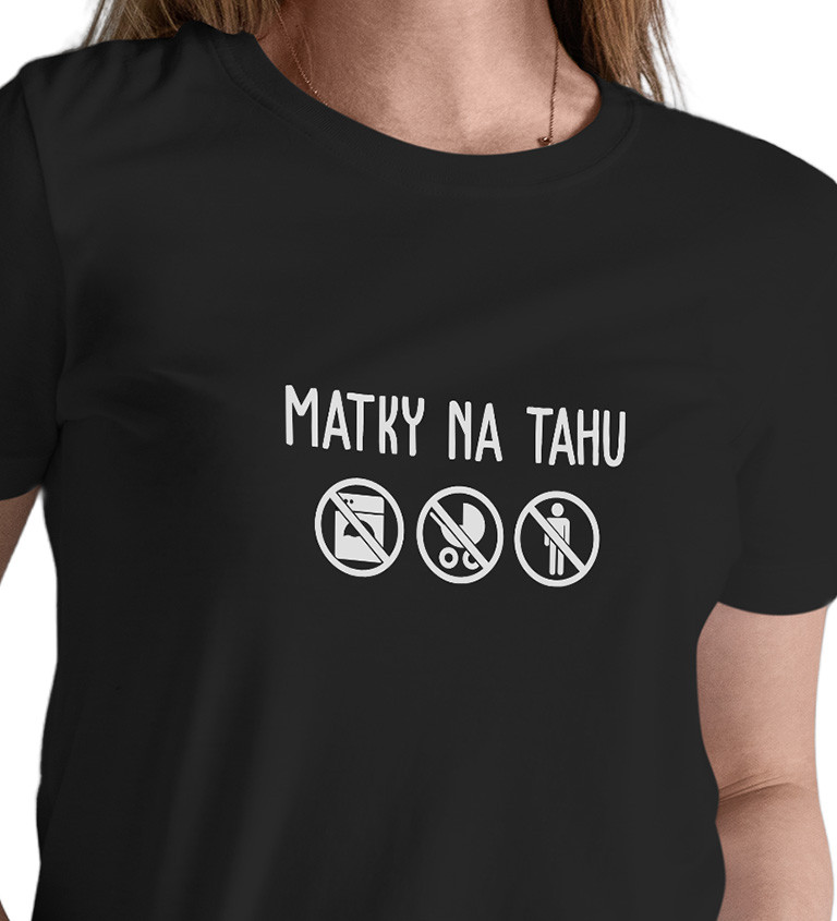 Dámské tričko černé Matky na tahuXS