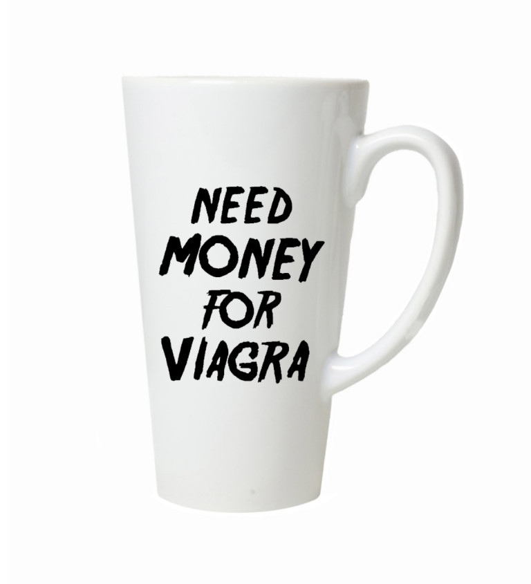 Latte hrnek Need money for viagra